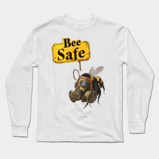 Bee Safe Long Sleeve T-Shirt